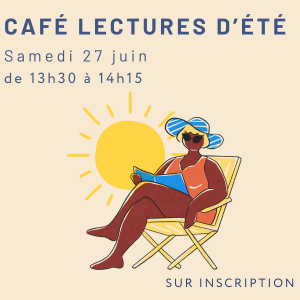 Café coups de coeur d'été du 27 juin