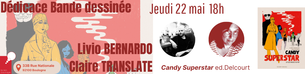 Les mots & les images - Dédicace avec Livio BERNARDO et Claire TRANSLATE
