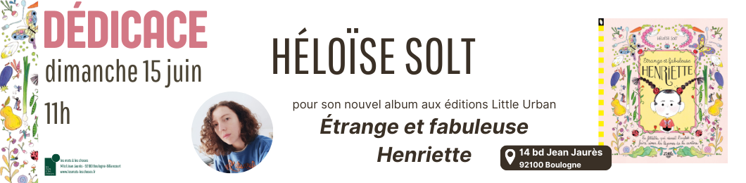 Dédicace jeunesse avec Héloïse SOLT