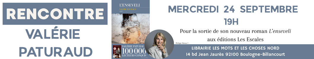 Rencontre Valérie Paturaud