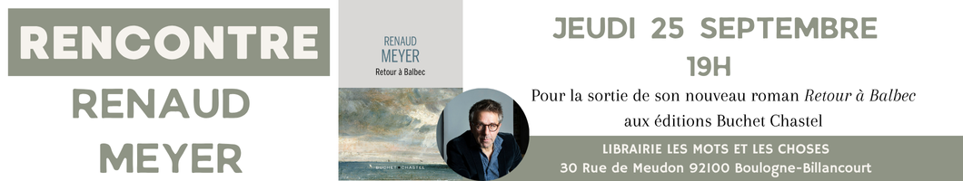 Rencontre avec Renaud Meyer