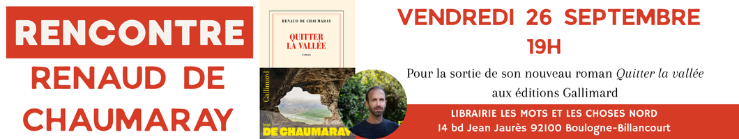 Rencontre avec Renaud de Chaumaray